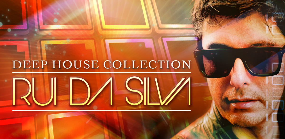 Rui Da Silva Deep House Collection